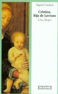 Cristina, hija de Lavrans/2: La Mujer Cristina, hija de Lavrans/2: La Mujer