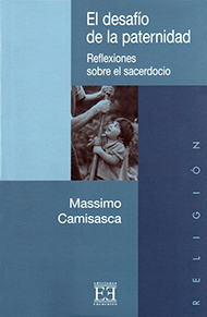 El desafío de la paternidad El desafío de la paternidad