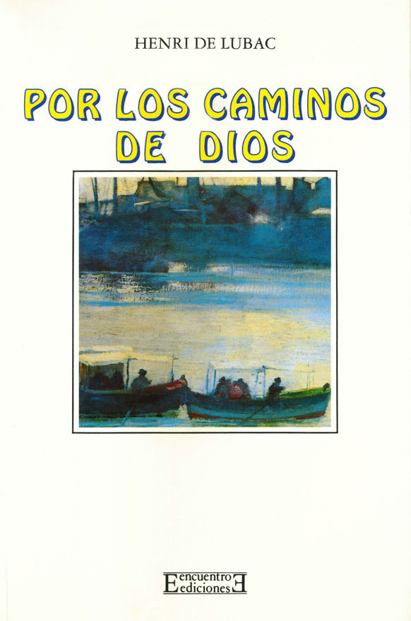Por los caminos de Dios Por los caminos de Dios