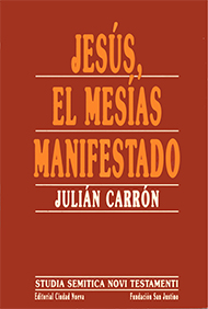 Jesús, el Mesías manifestado Jesús, el Mesías manifestado