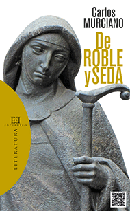 De roble y seda De roble y seda