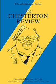 The Chesterton Review en Español / 6 The Chesterton Review en Español / 6