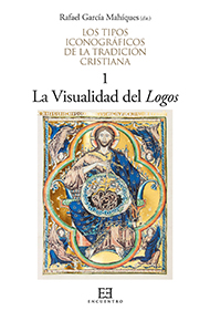 Los tipos iconográficos de la tradición cristiana / 1 Los tipos iconográficos de la tradición cristiana / 1