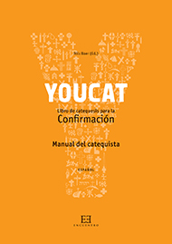 Manual del catequista YouCat Confirmación Manual del catequista YouCat Confirmación