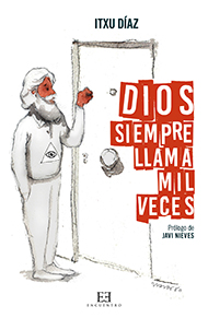 Dios siempre llama mil veces Dios siempre llama mil veces