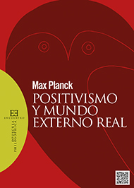Positivismo y mundo externo real Positivismo y mundo externo real