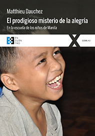 El prodigioso misterio de la alegría El prodigioso misterio de la alegría