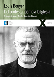 Del protestantismo a la Iglesia Del protestantismo a la Iglesia