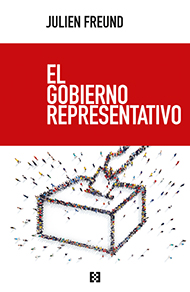 El gobierno representativo El gobierno representativo