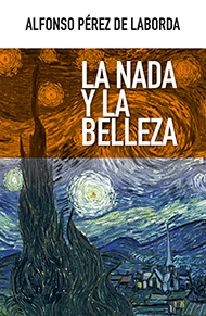 La nada y la belleza La nada y la belleza
