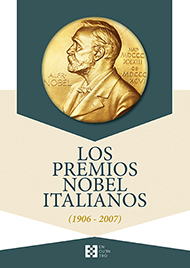 Los premios Nobel italianos Los premios Nobel italianos