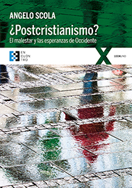 ¿Postcristianismo? ¿Postcristianismo?