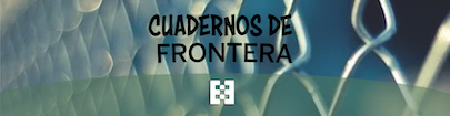 Cuadernos de Frontera Cuadernos de Frontera