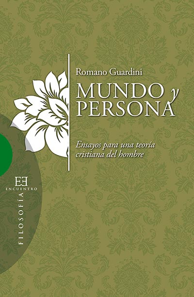 9788490550502 - Mundo y persona ensayos para una teoría cristiana del hombre (Romano GUARDINI) - (Audiolibro Voz Humana)